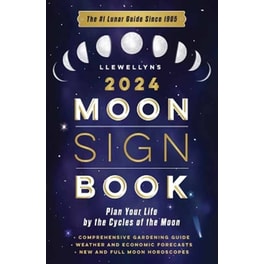 Llewellyn's 2024 Moon Sign Book