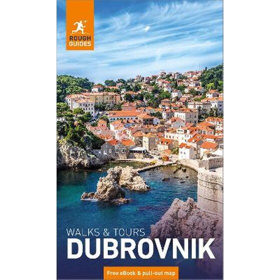 Rough Guides Walks and Tours Dubrovnik: Top 11 Itineraries for Your Trip: Travel Guide with eBook image 0
