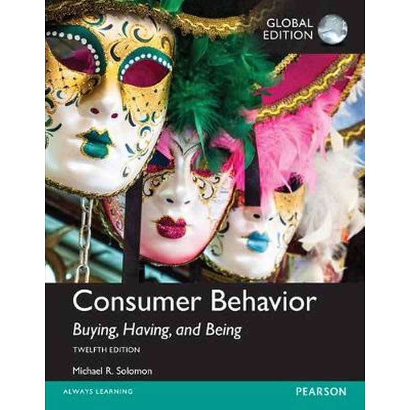 Consumer Behavior- Buying, Having, and Being, Global Edition