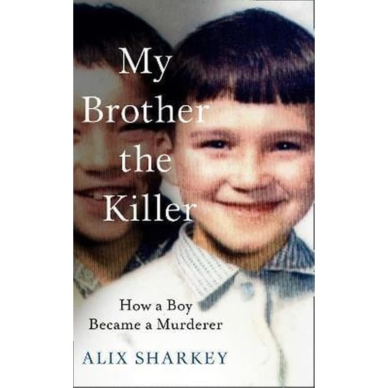 My Brother the Killer