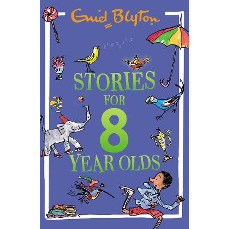 Stories for Eight-Year-Olds