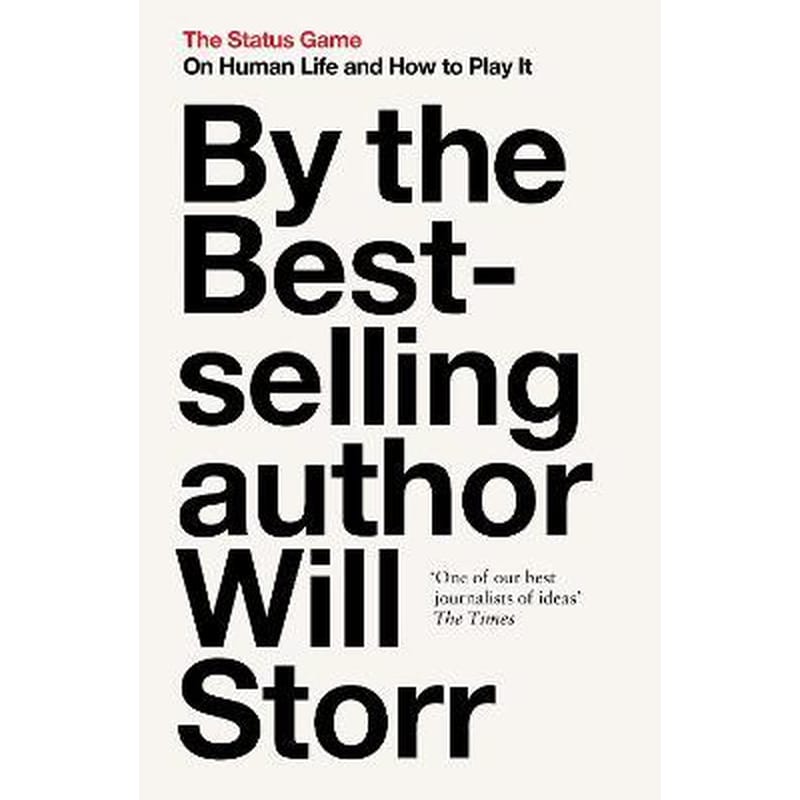 The Status Game : On Human Life and How to Play it