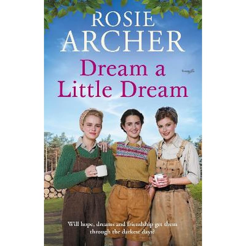 Dream a Little Dream