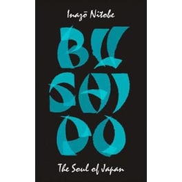 Bushido: The Soul of Japan
