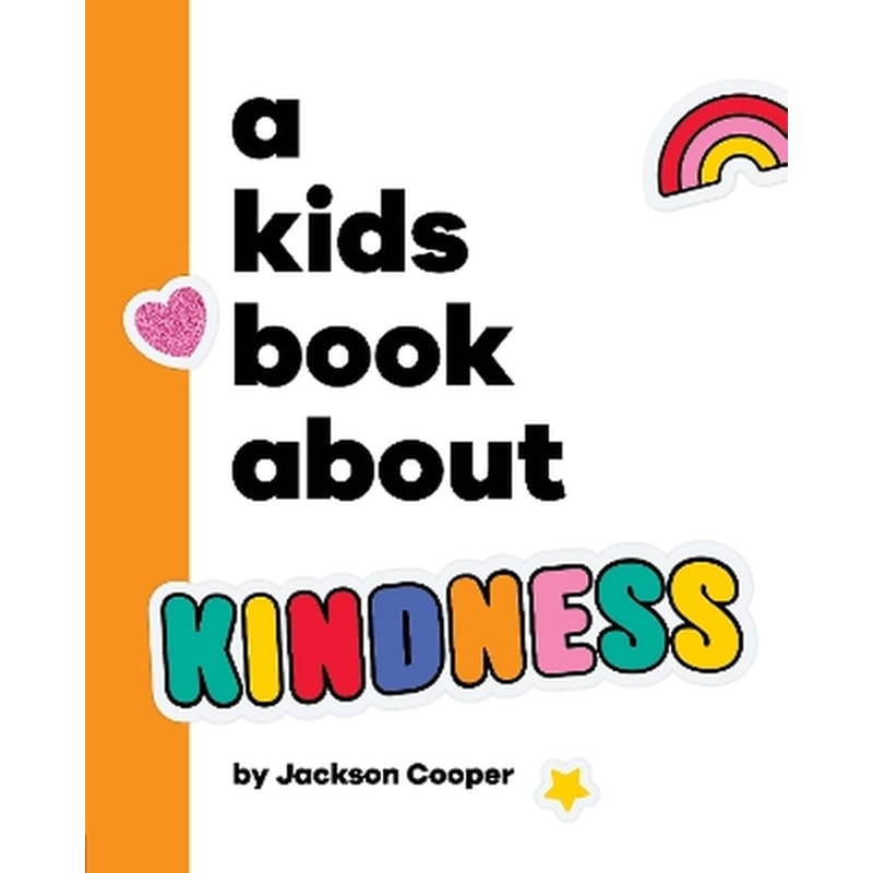 A Kids Book About Kindness