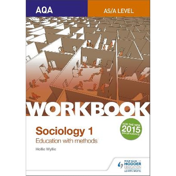 AQA Sociology for  A Level Workbook 1: Education with Methods image 0