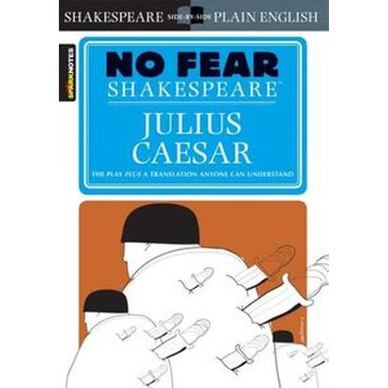 Julius Caesar (No Fear Shakespeare)