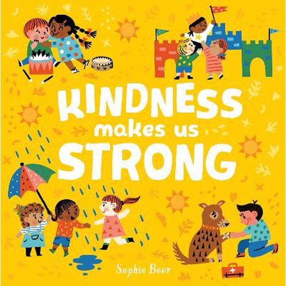 Kindness Makes Us Strong image 0