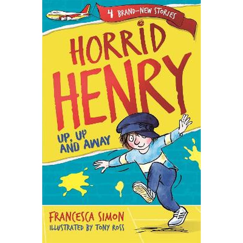 Horrid Henry: Up, Up and Away