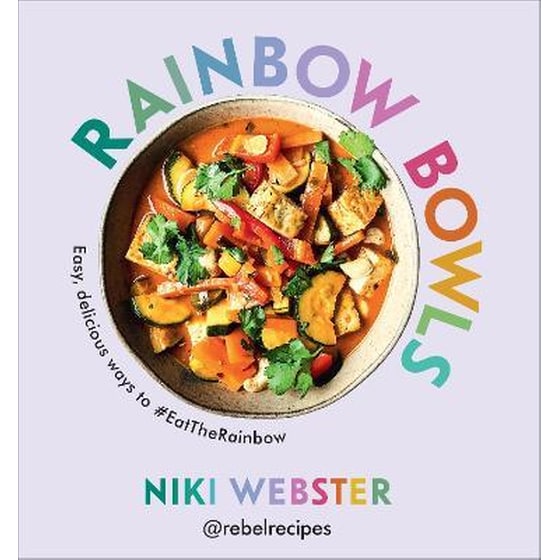 Rainbow Bowls: Easy, delicious ways to #EatTheRainbow image 0