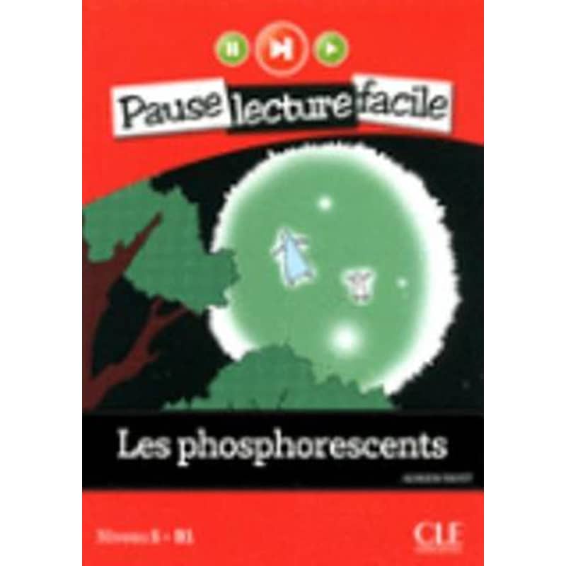 Les Les phosphorescents (Niveau 5) 0969536