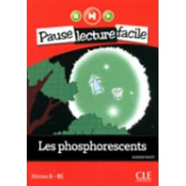 Les phosphorescents (Niveau 5)