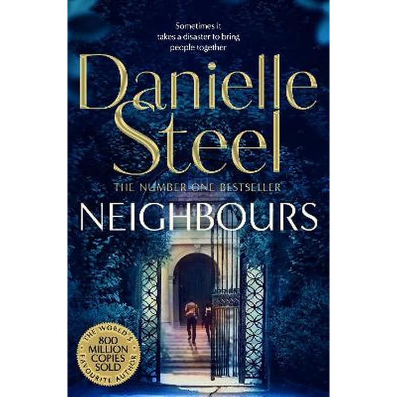 Neighbours: A Powerful Story Of Human Connection From The Billion Copy Bestseller