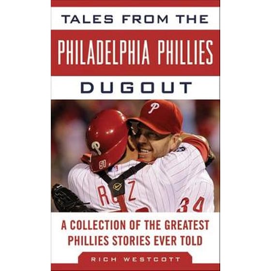 Tales from the Philadelphia Phillies Dugout image 0