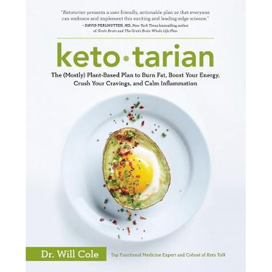 Ketotarian : The (Mostly) Plant-Based Plan to Burn Fat, Boost Your Energy, Crush Your Cravings, and Calm Inflammation image 0