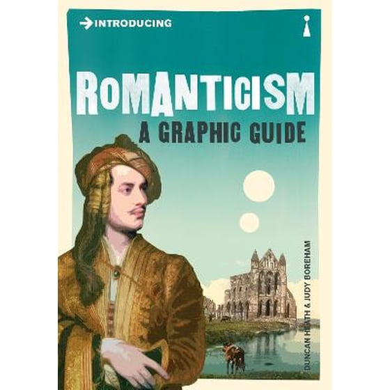 INTRODUCING ROMANTICISM:A GRAPHIC GUIDE image 0