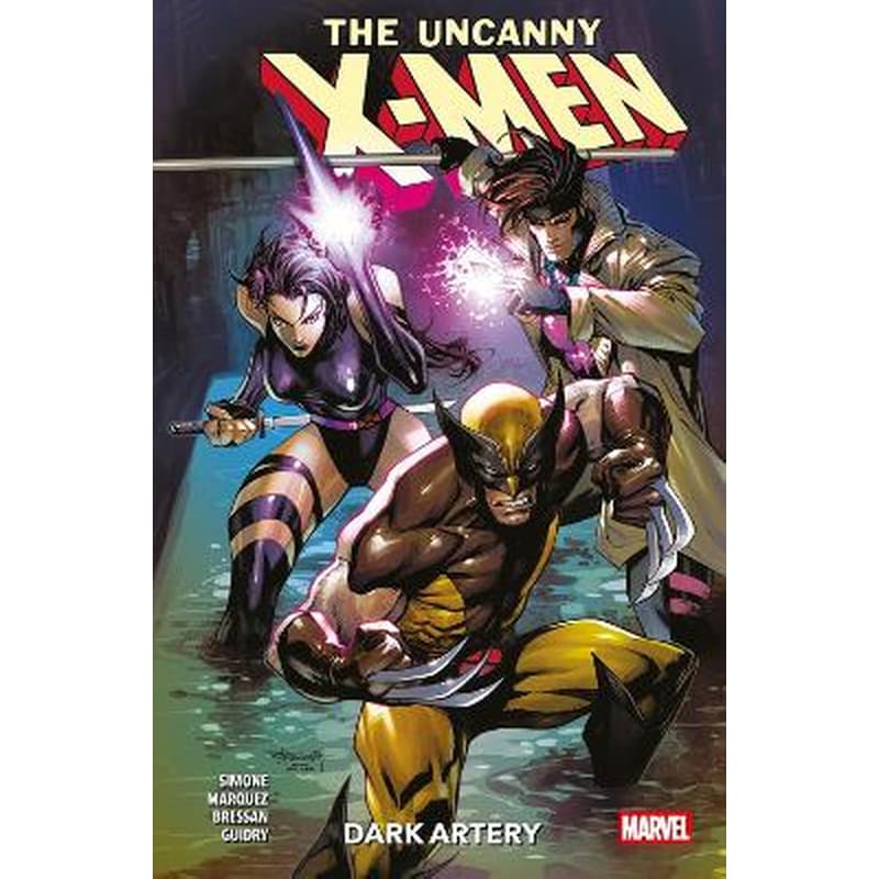 The Uncanny X-Men Vol. 2: Dark Artery