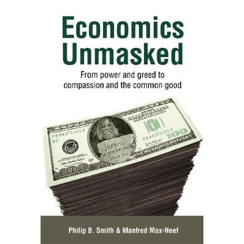 Economics Unmasked