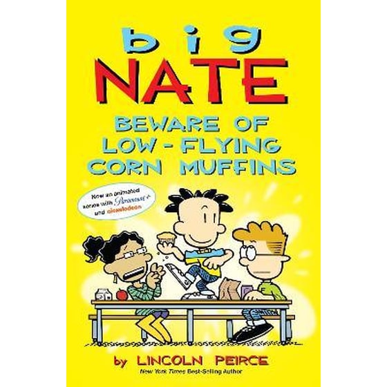Big Nate: Beware of Low-Flying Corn Muffins image 0
