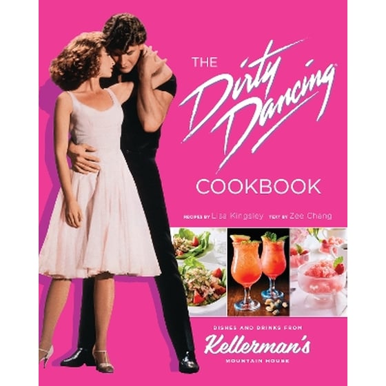 The Dirty Dancing Cookbook image 0