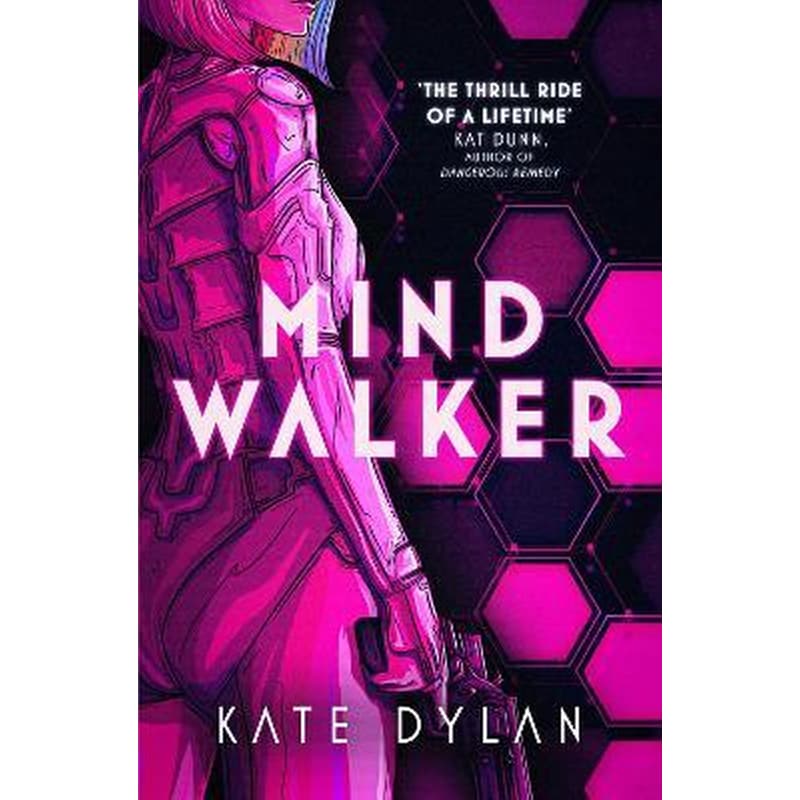 Mindwalker : The action-packed dystopian science-fiction novel