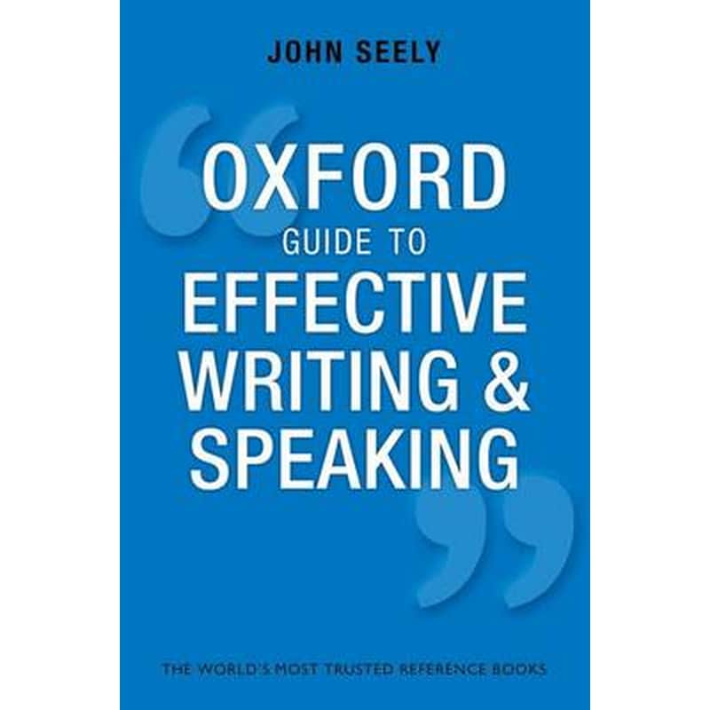 Oxford Guide to Effective Writing and Speaking