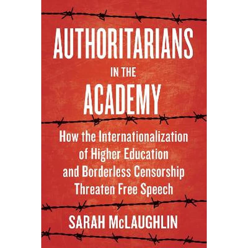 Authoritarians in the Academy