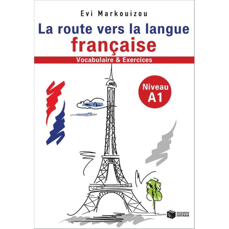 La route vers la langue-vocabulaire et exercises Niveau A1