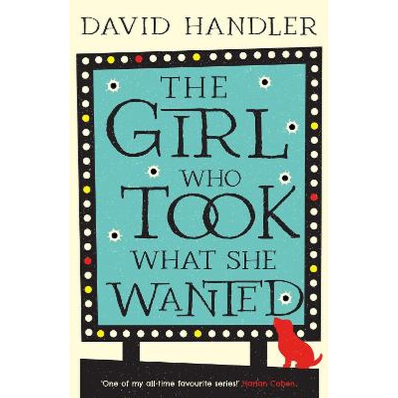 The Girl Who Took What She Wanted