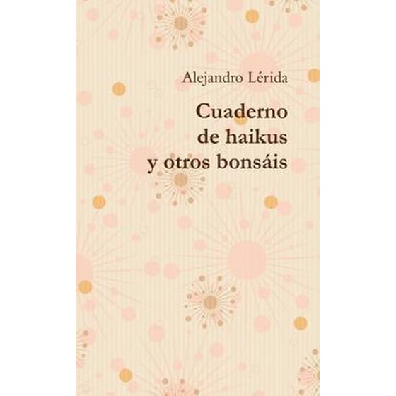Cuaderno De Haikus Y Otros Bonsais image 0