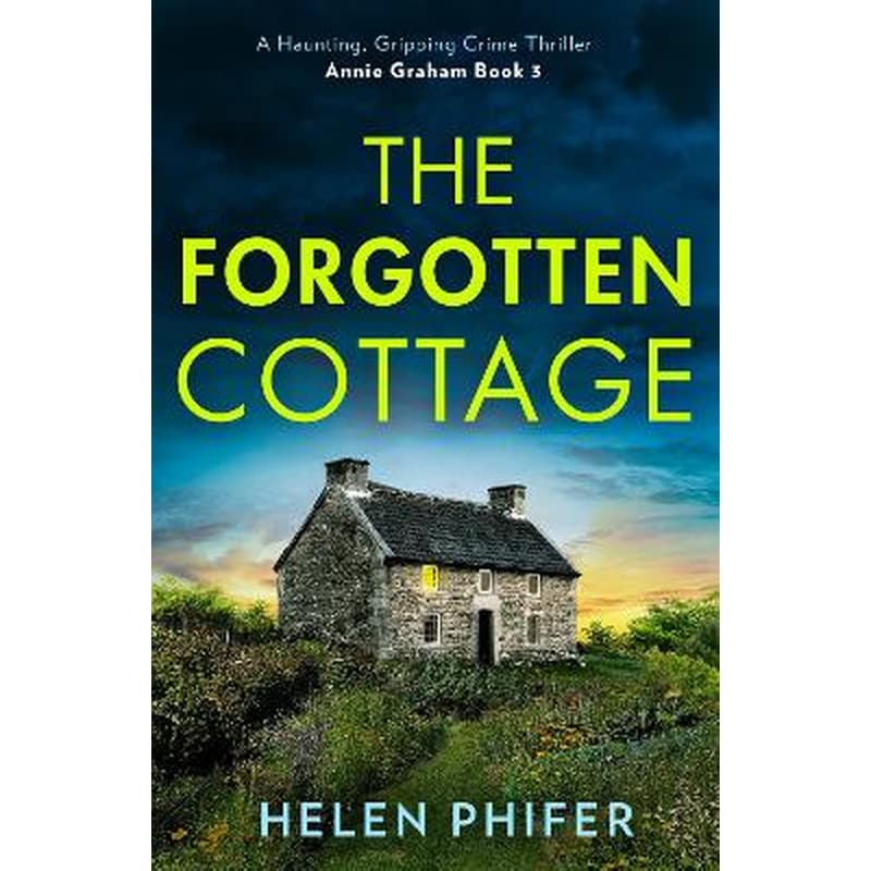 The Forgotten Cottage