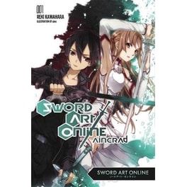 Sword Art Online 1- Aincrad (light novel) v. 1 Sword Art Online 1- Aincrad (light novel)