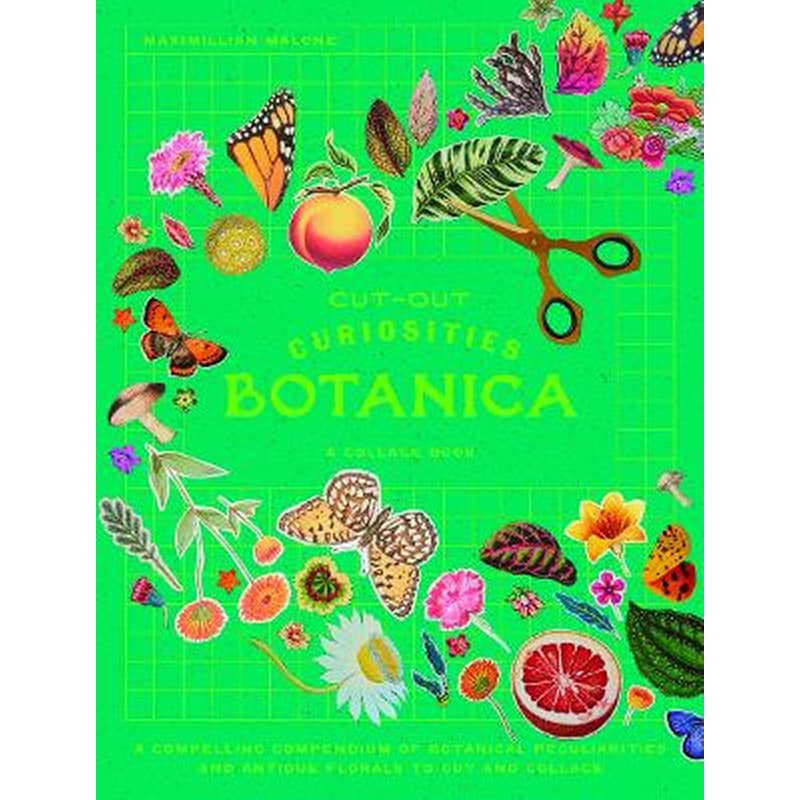 Cut-out Curiosities: Botanica