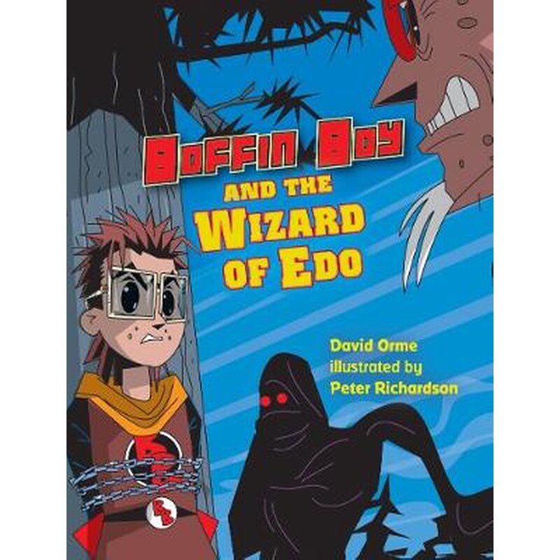 Boffin Boy and the Wizard of Edo