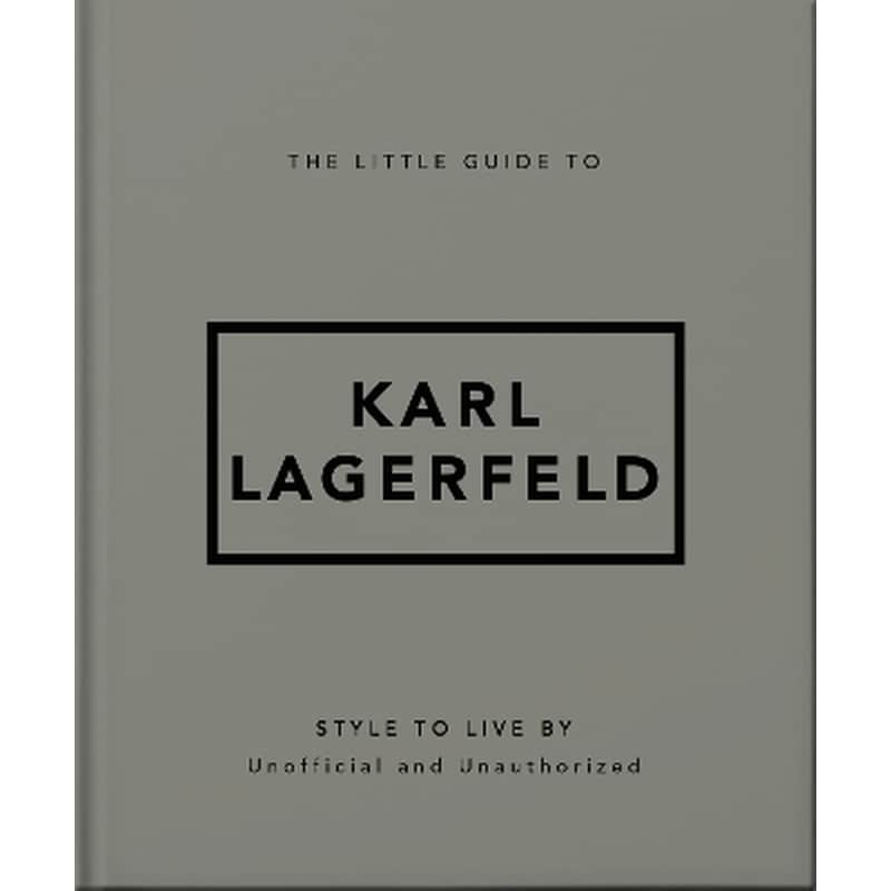 The Little Guide to Karl Lagerfeld