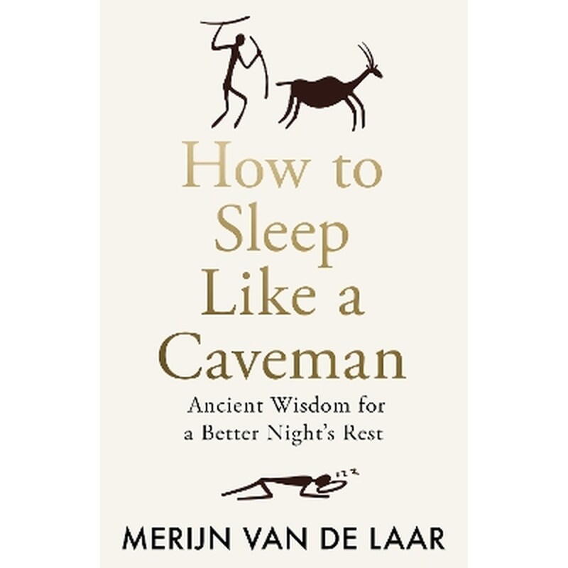 How to Sleep Like a Caveman