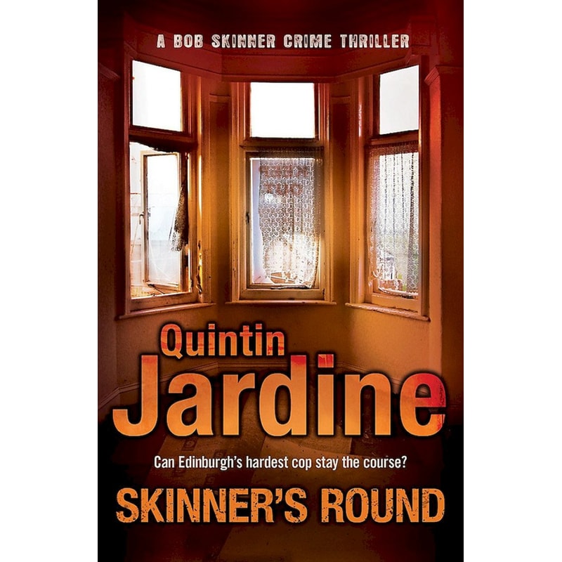 Skinners Round (Bob Skinner series, Book 4)