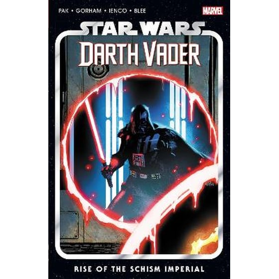 Star Wars: Darth Vader by Greg Pak Vol. 9 - Rise of The Schism Imperial image 0