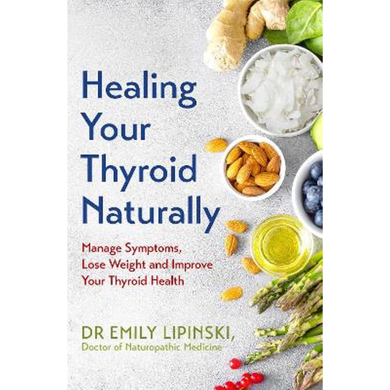 Healing Your Thyroid Naturally