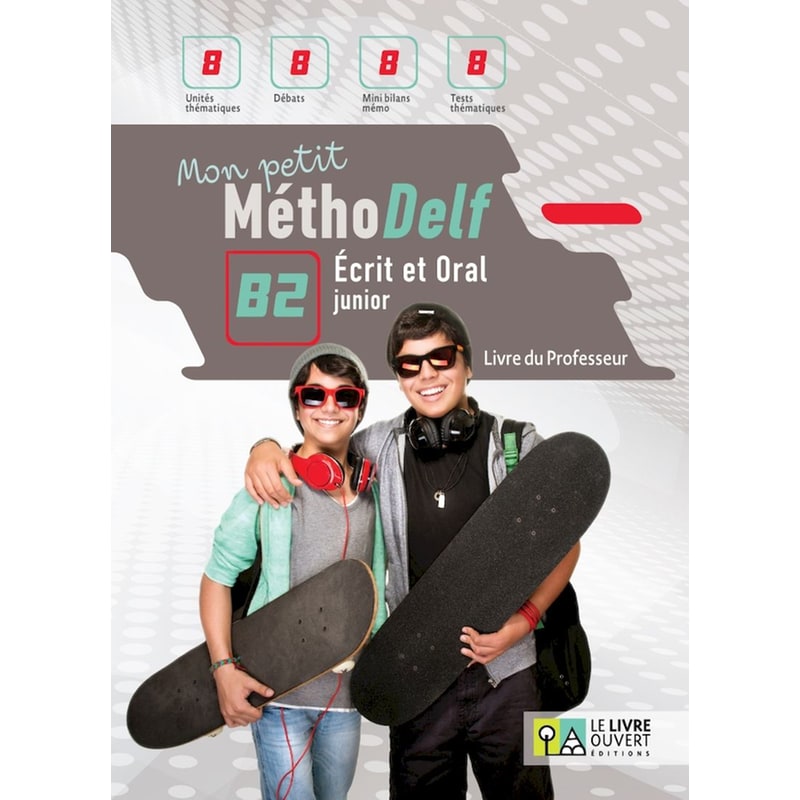 Mon Petit Méthodelf B2 - Livre du professeur