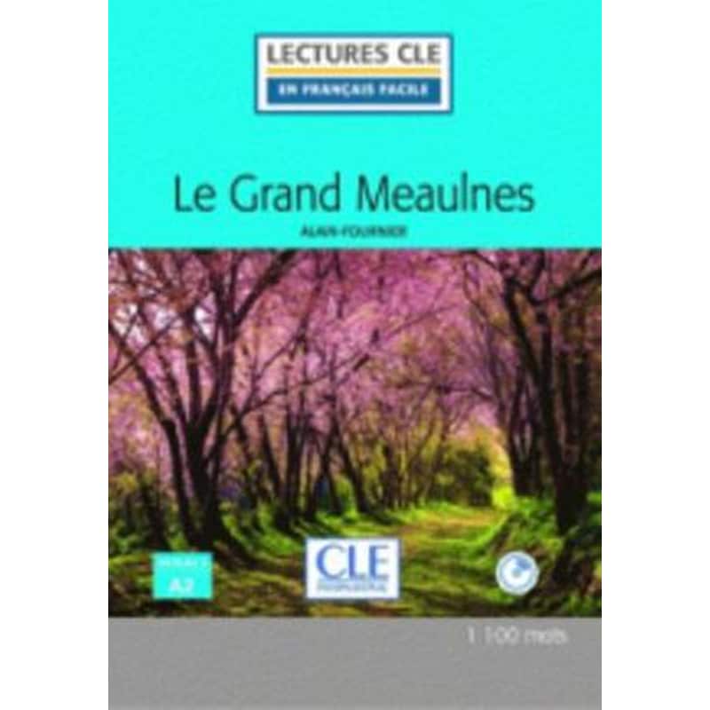 Le grand Meaulnes - Livre + CD MP3