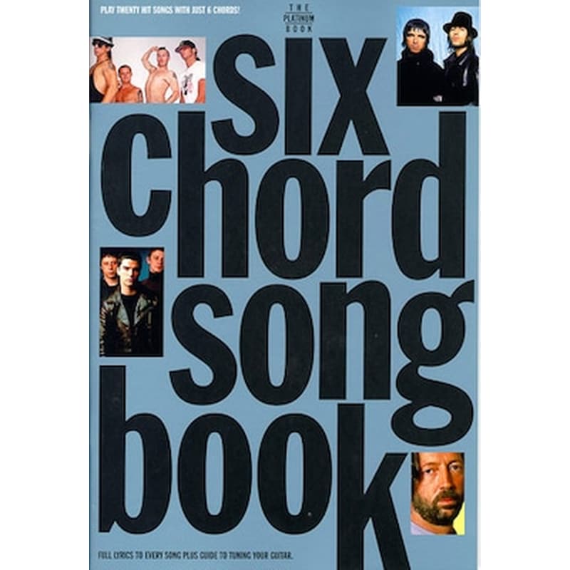 WISE PUBLICATIONS Six Chord Songbook: Platinum Book