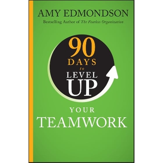 90 Days to Level Up Your Teamwork image 0