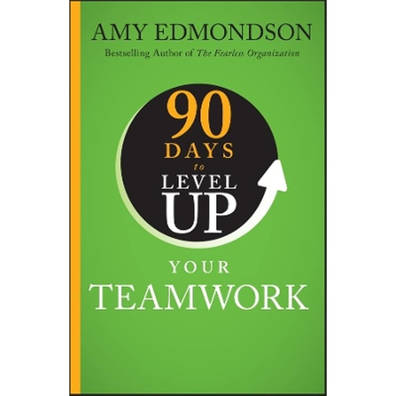 90 Days to Level Up Your Teamwork