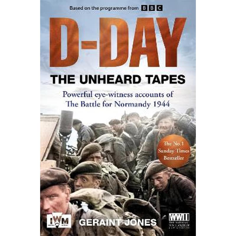 D-Day: The Unheard Tapes
