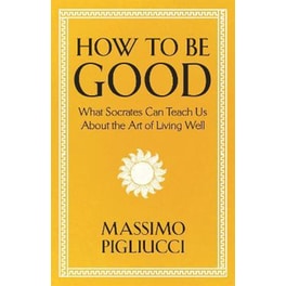 How To Be Good
