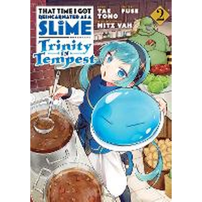 That Time I Got Reincarnated as a Slime: Trinity in Tempest (Manga) 2