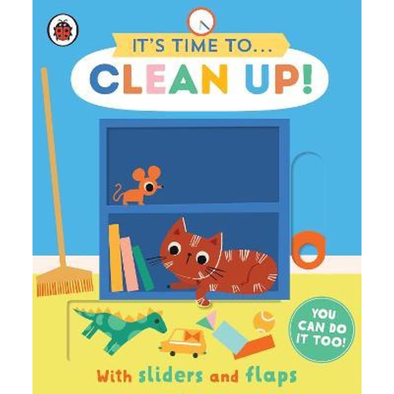 Its Time to... Clean Up! : You can do it too, with sliders and flaps