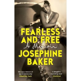 Fearless and Free