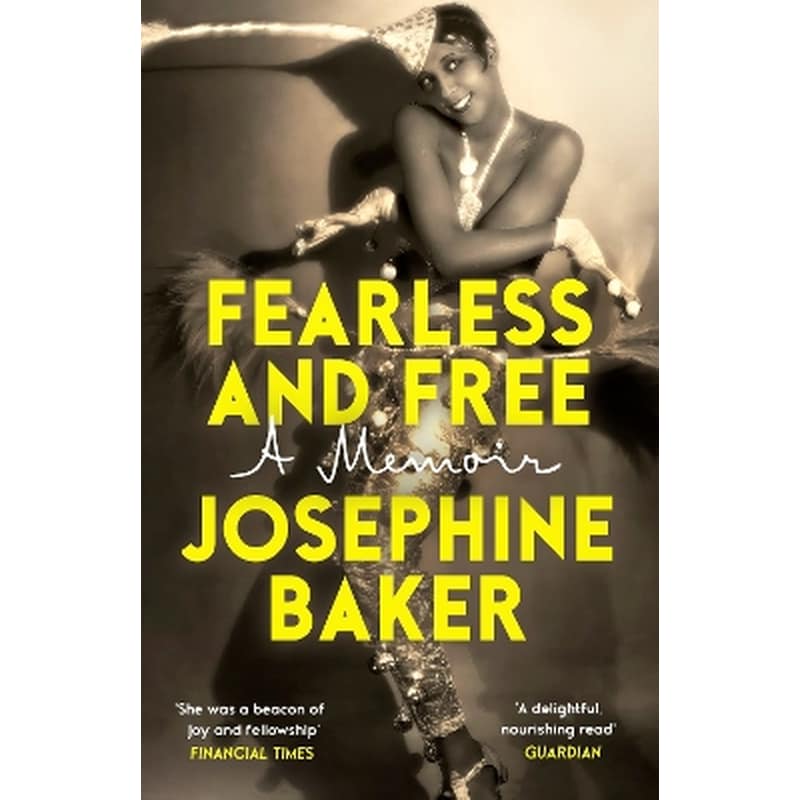 Fearless and Free